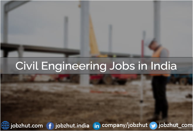 Civil Engineering Jobs in India