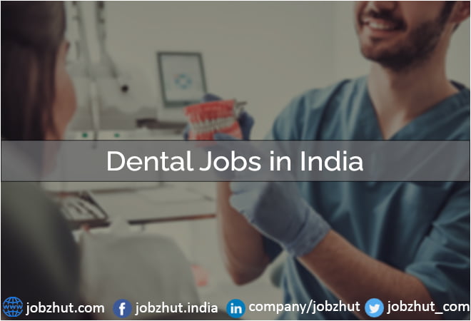 Dental Jobs in India