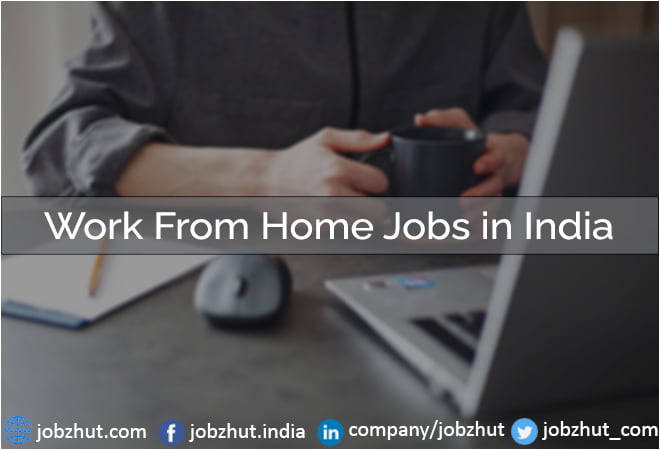 Work From Home Jobs in India