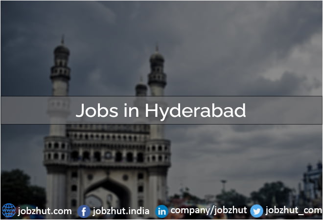 Jobs in Hyderabad