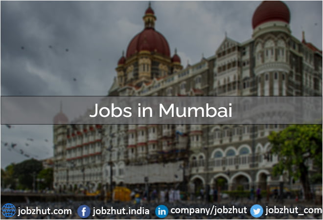 Jobs in Mumbai