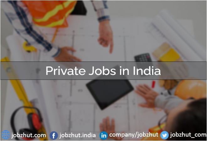Private Jobs in India